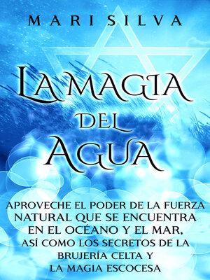 cover image of La Magia del Agua